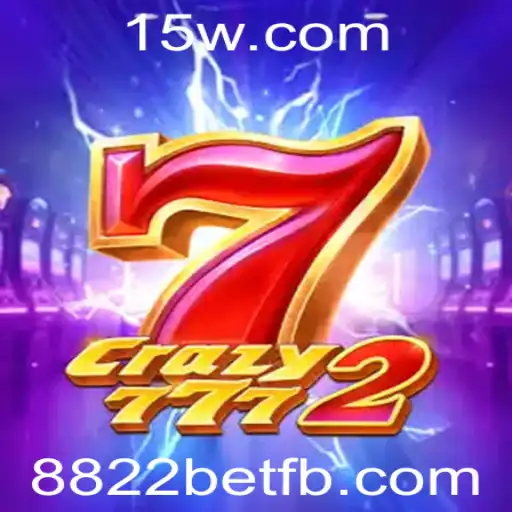 Descubra as Emoções do Jogo Crazy7772 com 8822bet